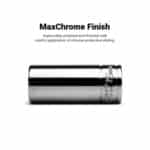 MaxChrome Finish